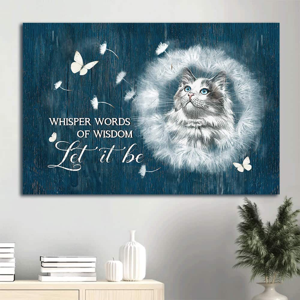 Whisper Words Of Wisdom Let It Be Canvas Wall Art