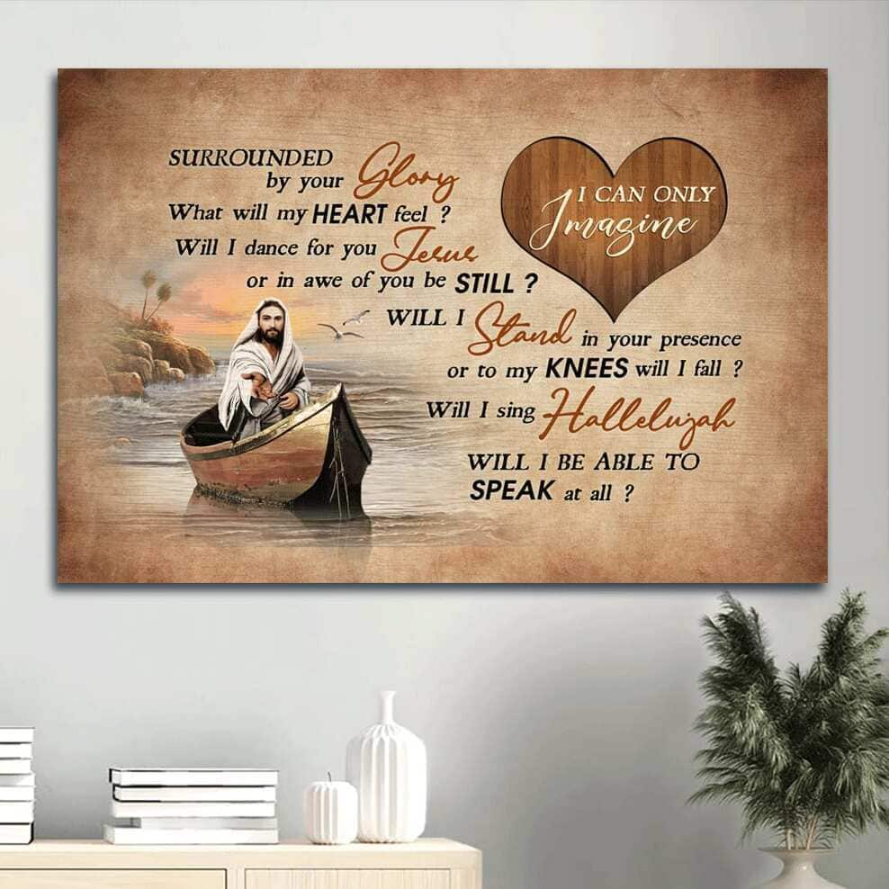 Christian Jesus Heart Shape Boat I Can Only Imagine Canvas Wall Art Christian Jesus Heart Shape Boat I Can Only Imagine Canvas Wall Art