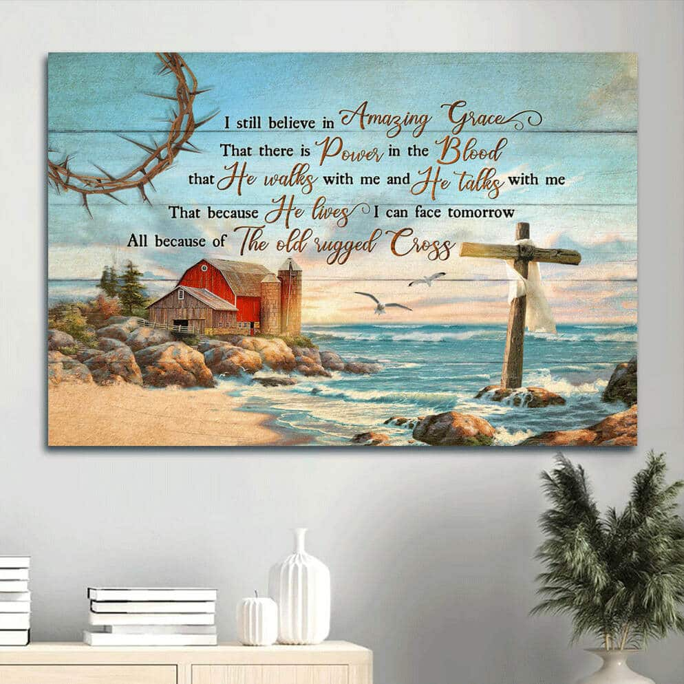 Ocean I Still Believe In Amazing Grace Canvas Wall Art