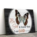 Christian Psalm 46:10 Be Still And Know That I Am God Canvas Wall Art