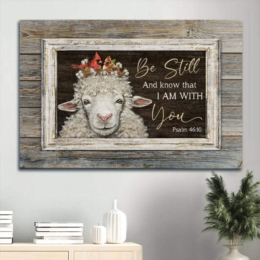 Lamb Be Still And Know That I Am With You Canvas Wall Art Lamb Be Still And Know That I Am With You Canvas Wall Art