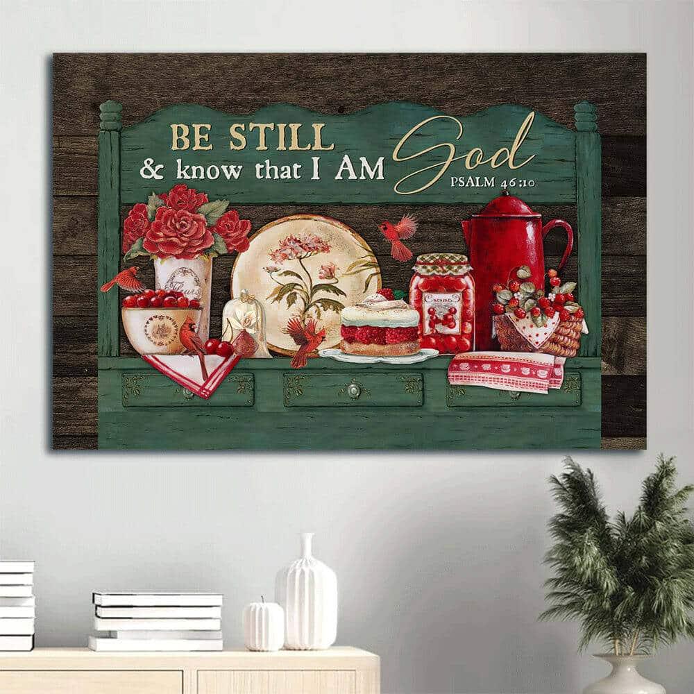 Psalm 46:10 Be Still And Know That I Am God Canvas Wall Art