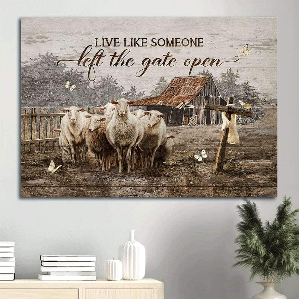 Wooden Cross Live Like Someone Left The Gate Open Canvas Wall Art