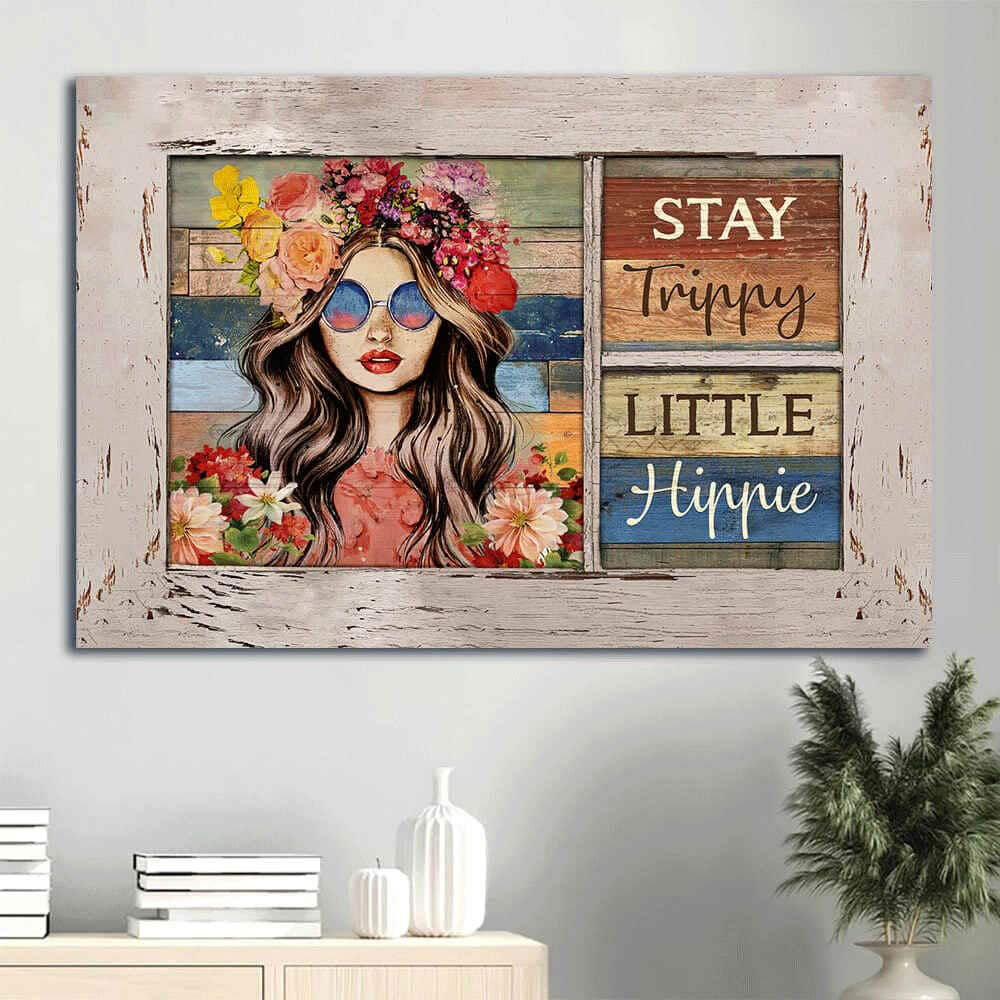 Stay Trippy Little Hippie Canvas Wall Art