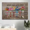 Flower Colorful Paintbrush God Says You Are Canvas Wall Art
