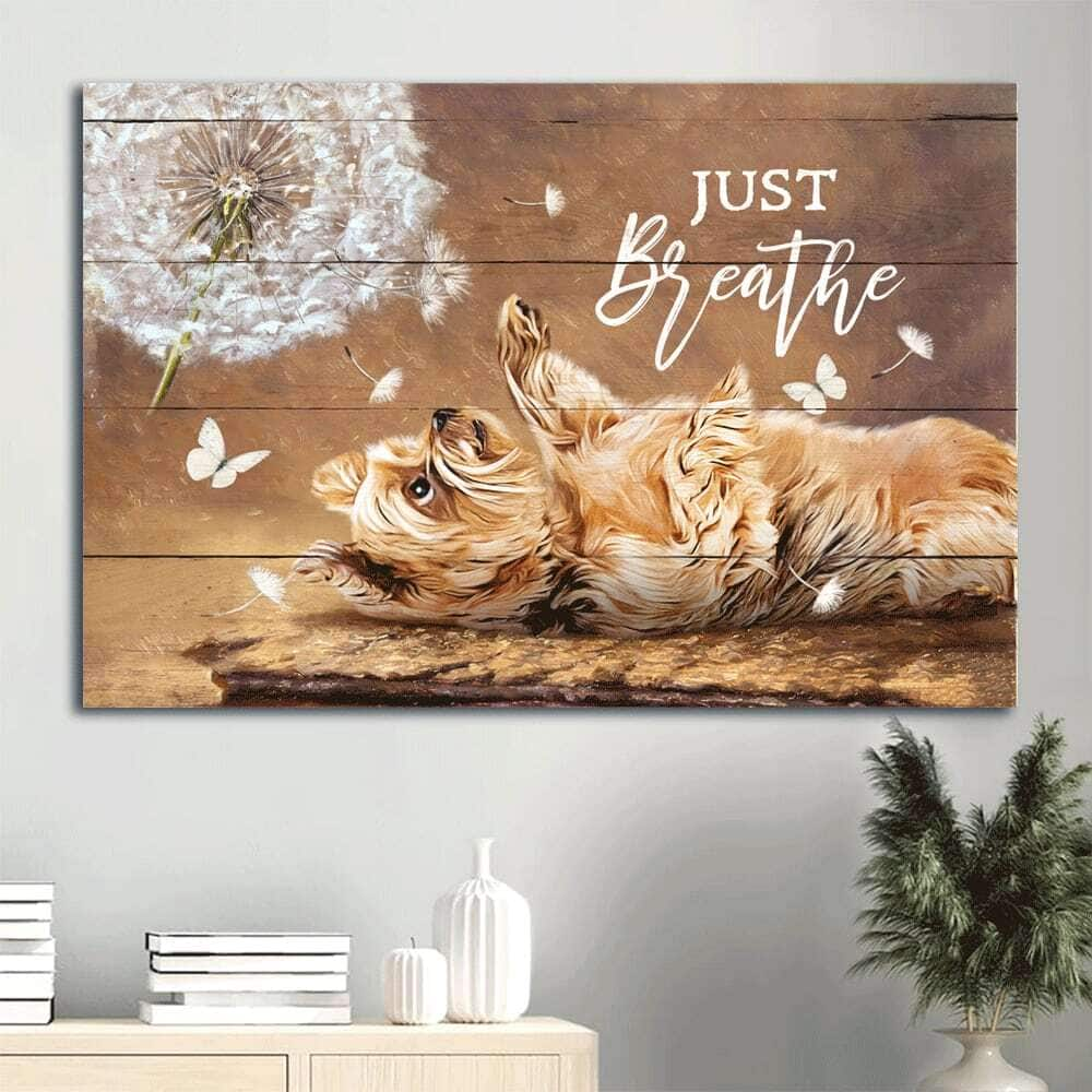 Cute Little Yorkshire Terrier Dandelion Just Breathe Canvas Wall Art