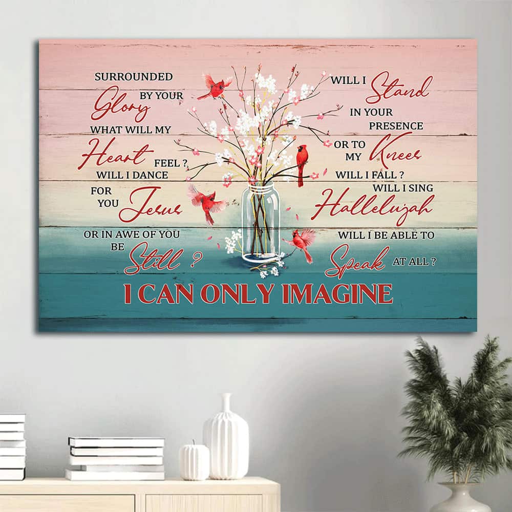 Cardinal Baby Flower Vase I Can Only Imagine Canvas Wall Art Cardinal Baby Flower Vase I Can Only Imagine Canvas Wall Art