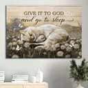 Christian Cat Give It To God And Go To Sleep Canvas Wall Art