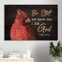 Psalm 46:10 Be Still And Know That I Am God Believer In Jesus Canvas Wall Art Psalm 46:10 Be Still And Know That I Am God Believer In Jesus Canvas Wall Art