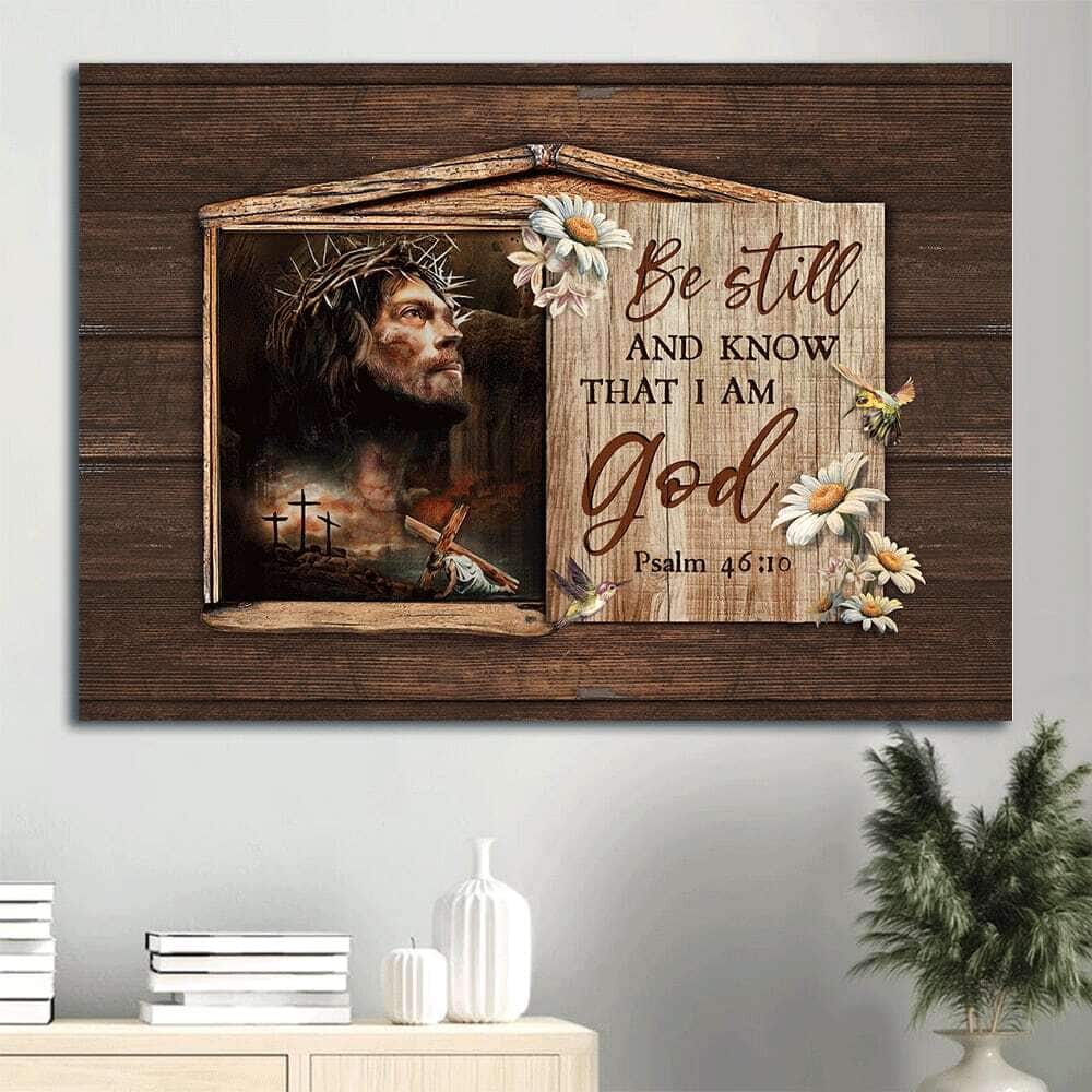 Jesus Be Still And Know That I Am God Canvas Wall Art Jesus Be Still And Know That I Am God Canvas Wall Art