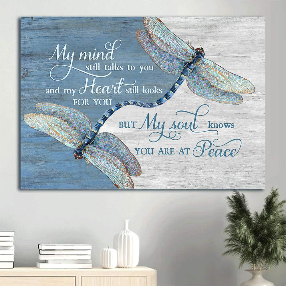 Christian Canvas Wall Art Dragonfly My Mind Still Talks To You