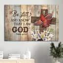 God Psalm 46:10 Be Still And Know That I Am God Canvas Wall Art God Psalm 46:10 Be Still And Know That I Am God Canvas Wall Art