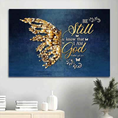 Golden Butterfly Bible Verse Be Still And Know That I Am God Canvas Wall Art