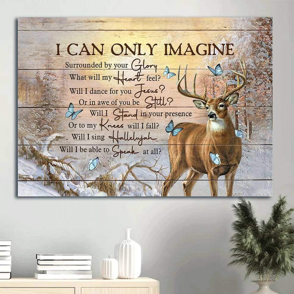 Religious Faith Deer I Can Only Imagine Canvas Wall Art Religious Faith Deer I Can Only Imagine Canvas Wall Art