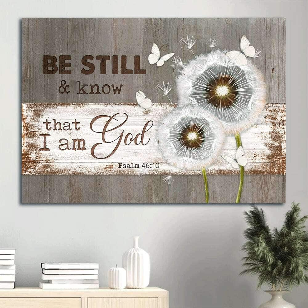 Christian Canvas Wall Art Dandelion Be Still And Know That I Am God