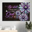 Bible Verse Be Still & Know That I Am God Psalm 46:10 Canvas Wall Art Bible Verse Be Still & Know That I Am God Psalm 46:10 Canvas Wall Art