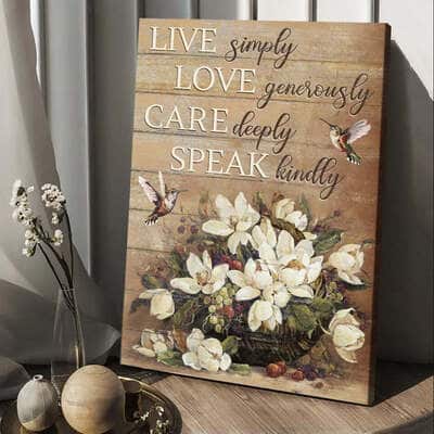 Christian Canvas Print Live Simply Love Generously Care Deeply Speak Kindly