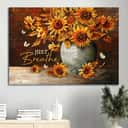 Christian Sunflower Just Breathe Religious Canvas Wall Art Christian Sunflower Just Breathe Religious Canvas Wall Art