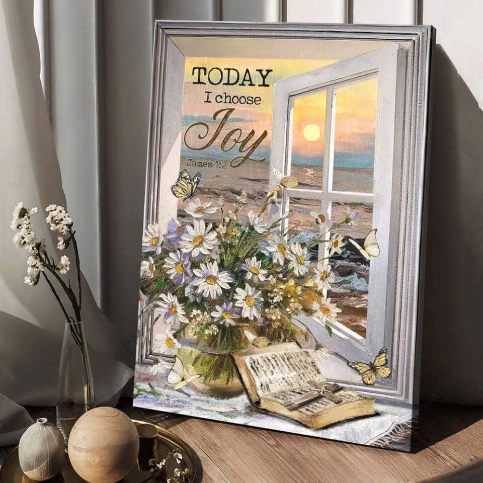 Daisy Flower James 1:2 Today I Choose Joy Canvas Print Christian Gift Daisy Flower James 1:2 Today I Choose Joy Canvas Print Christian Gift
