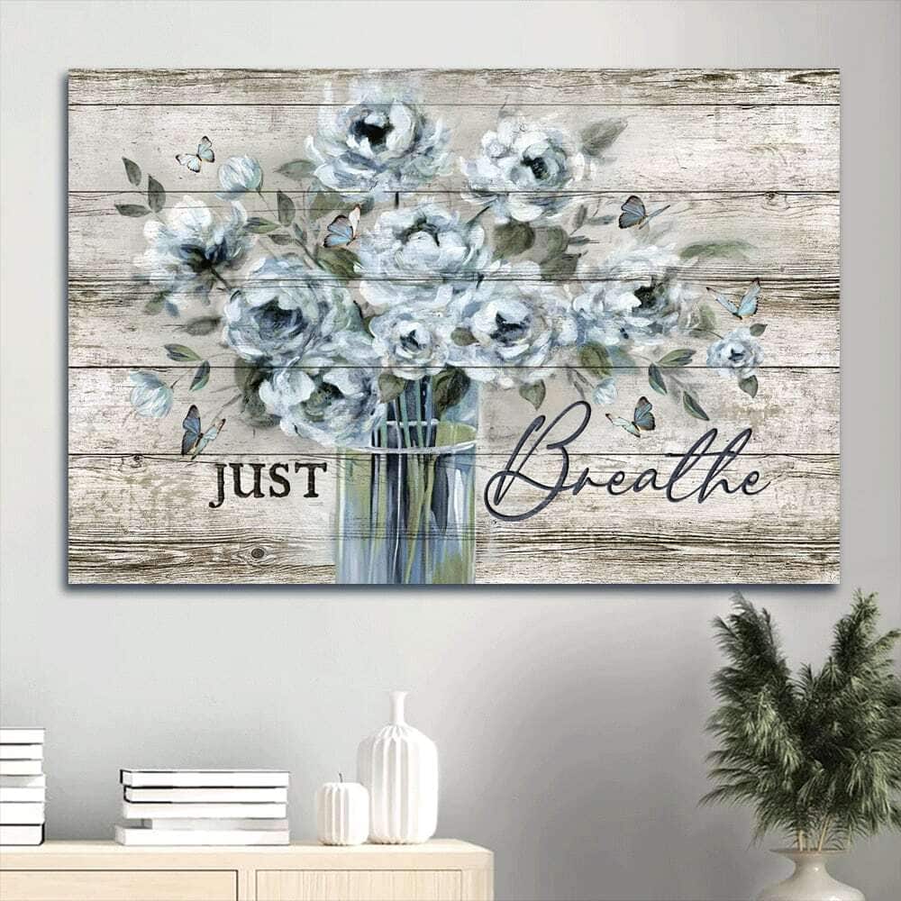 Vintage Flower Just Breathe Canvas Print Vintage Flower Just Breathe Canvas Print