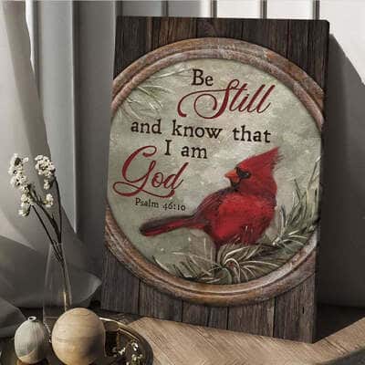 Cardinal Winter Forest Be Still And Know That I Am God Canvas Print