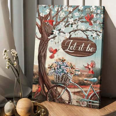 Christian Let It Be Canvas Print Christian Let It Be Canvas Print