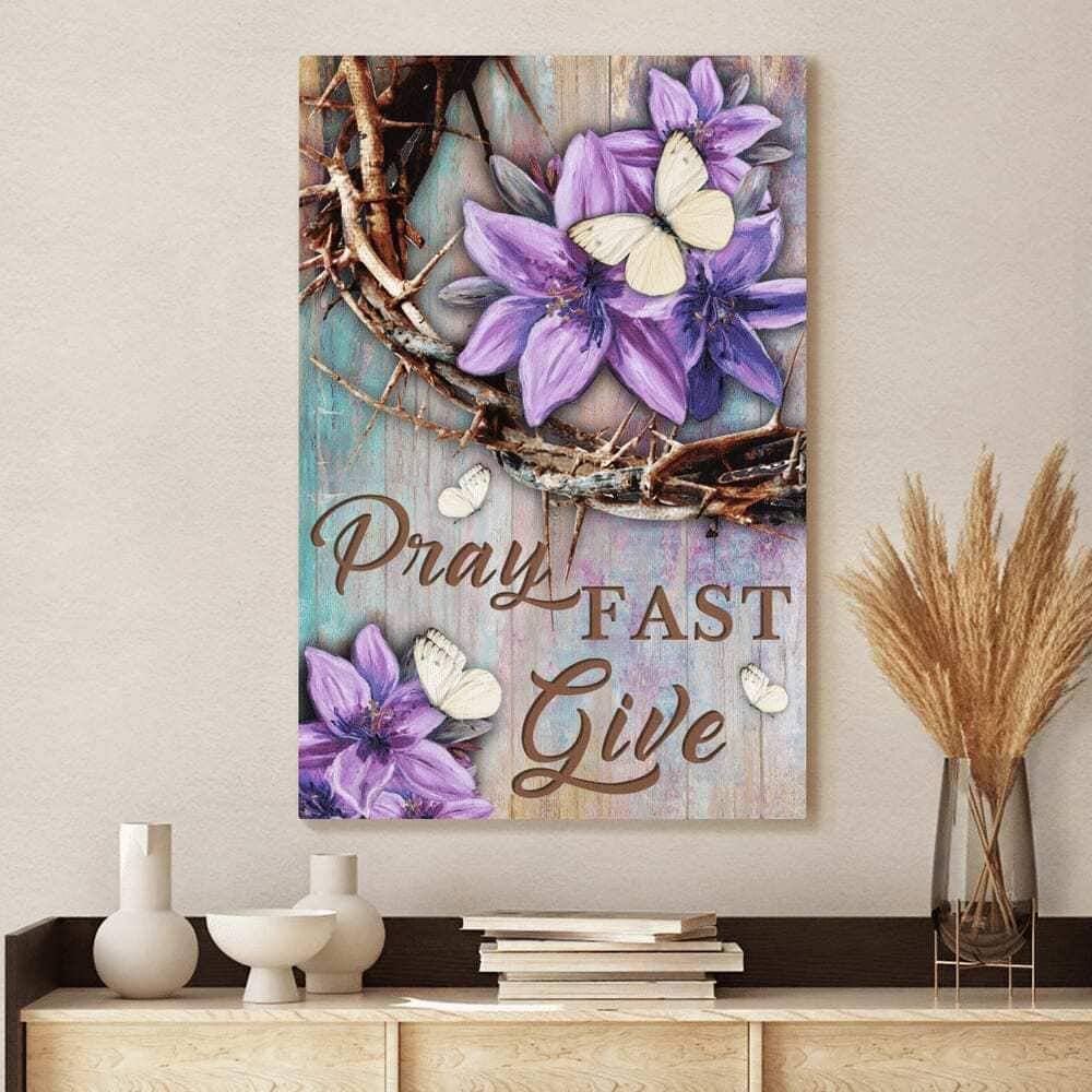 Christian Jesus Pray Fast Give Purple Flower Canvas Print Christian Jesus Pray Fast Give Purple Flower Canvas Print