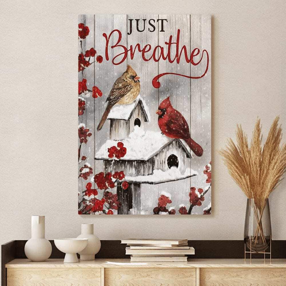 Christian Jesus Just Breathe Canvas Print Cardinals Christian Jesus Just Breathe Canvas Print Cardinals