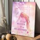 Christian Jesus It's Not Religion It's A Relationship Canvas Print