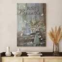 Christian Jesus Butterfly And Daisy Flower Just Breathe Canvas Print Christian Jesus Butterfly And Daisy Flower Just Breathe Canvas Print