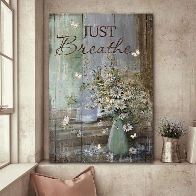 Christian Jesus Butterfly And Daisy Flower Just Breathe Canvas Print Christian Jesus Butterfly And Daisy Flower Just Breathe Canvas Print