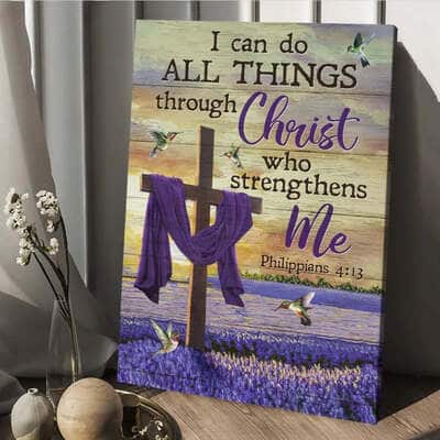 Christian I Can Do All Things Through Christ Who Strengthens Me Canvas Print