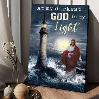 Jesus Walking On Water Lighthouse At My Darkest God Is My Light Canvas Print