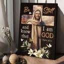 Jesus Lily Flowers Cross Be Still And Know That I Am God Canvas Print Jesus Lily Flowers Cross Be Still And Know That I Am God Canvas Print