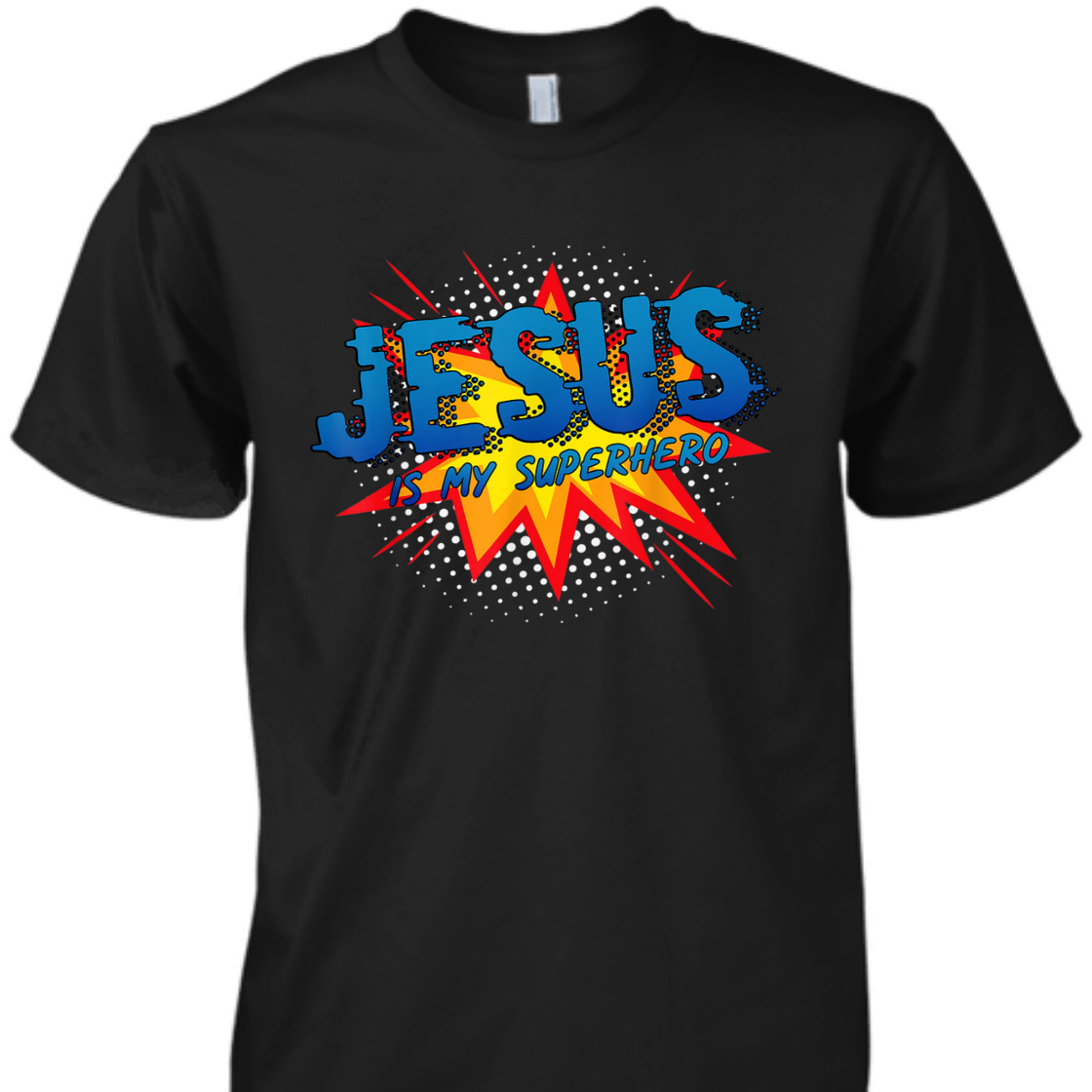 Jesus Is My Superhero Comic Style Funny Christian T-Shirt Jesus Is My Superhero Comic Style Funny Christian T-Shirt