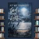 At My Darkest God Is My Light Christian Canvas Print At My Darkest God Is My Light Christian Canvas Print