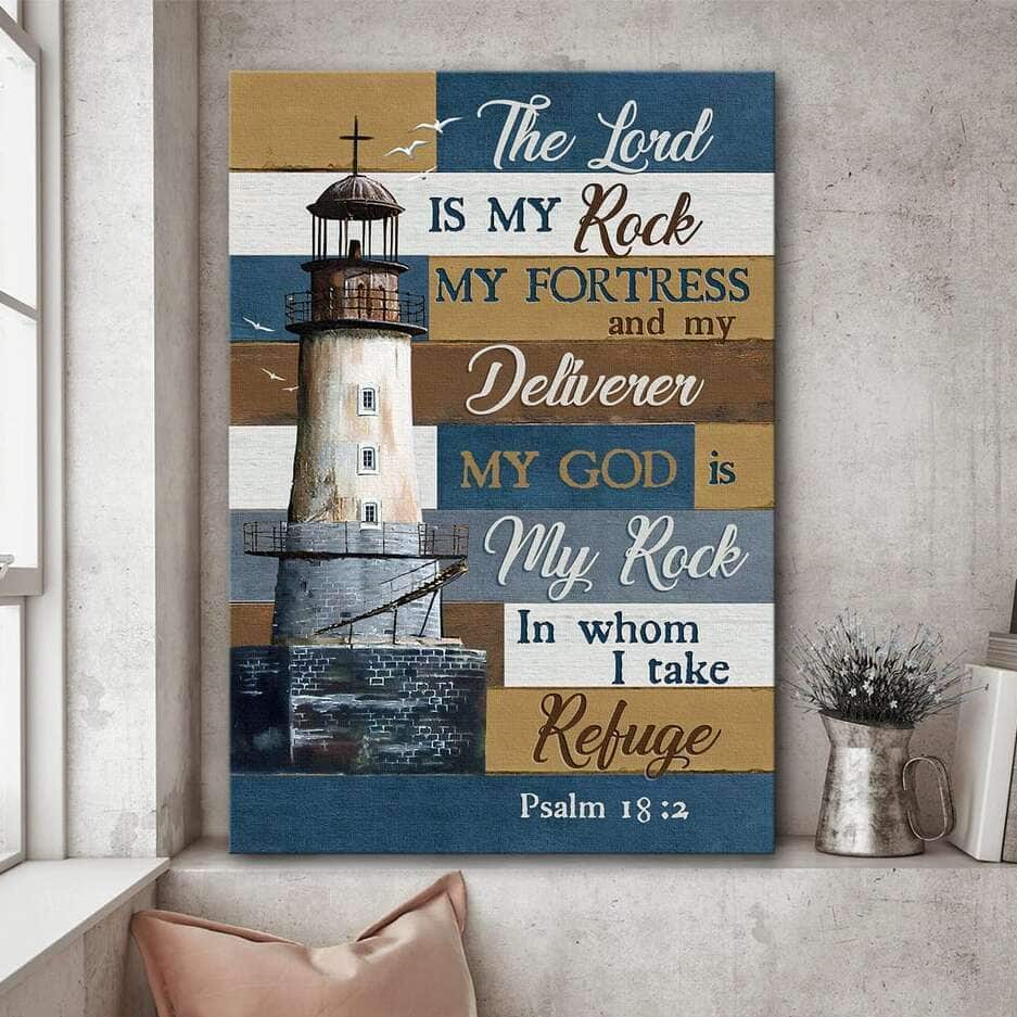 The Lord Is My Rock Canvas Print The Lord Is My Rock Canvas Print