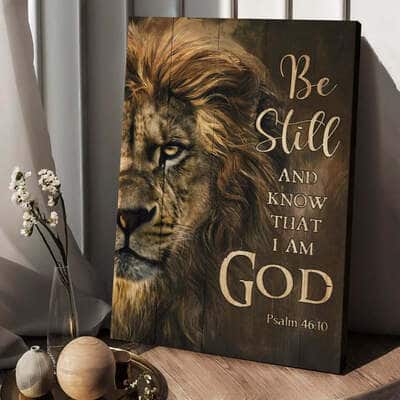 The Amazing Lion Be Still And Know That I Am God Canvas Print