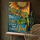 Sunflower Dragonfly Be Still And Know That I Am God Canvas Print Sunflower Dragonfly Be Still And Know That I Am God Canvas Print