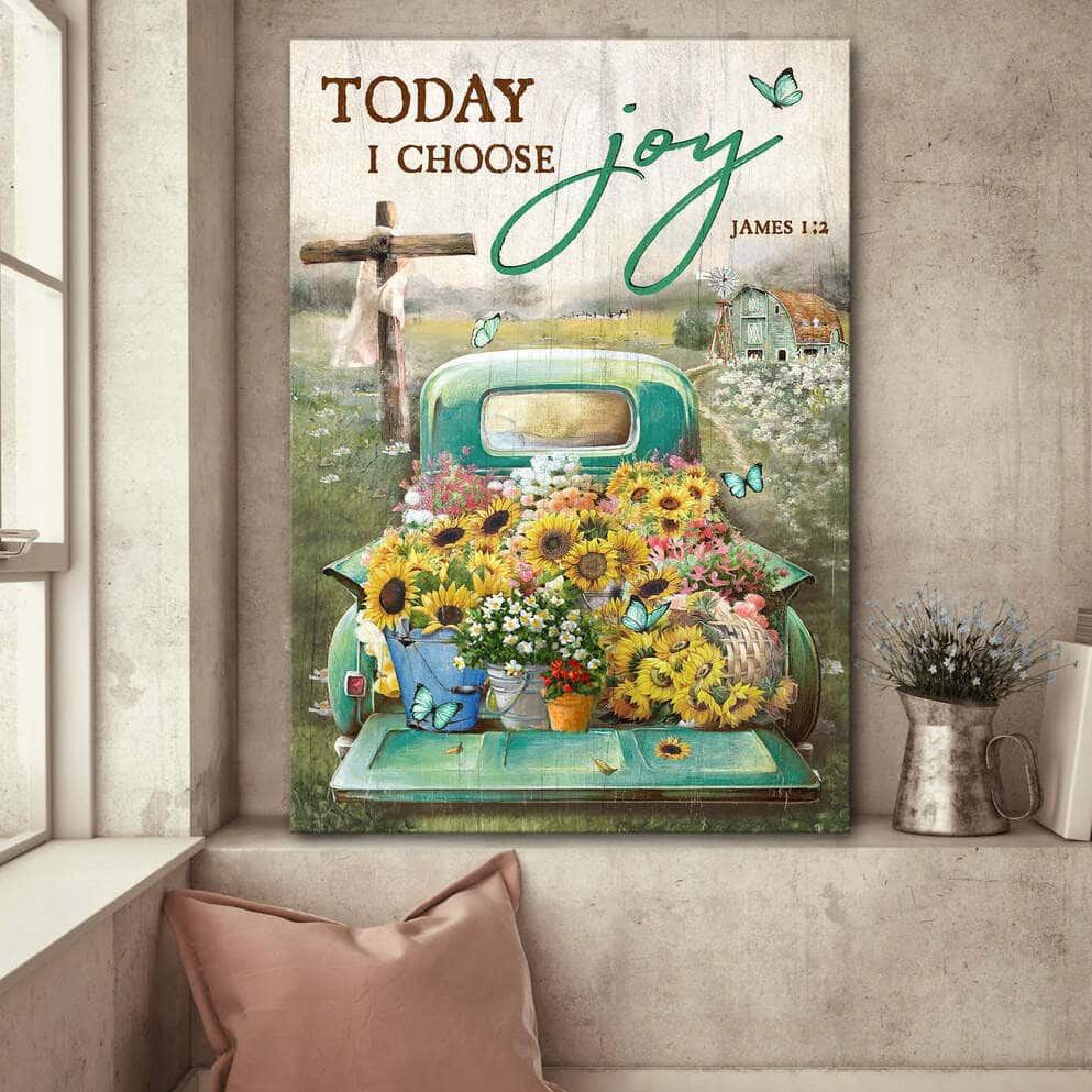 Sunflower Car Flower Field Wooden Cross James 1:2 Today I Choose Joy Canvas Print