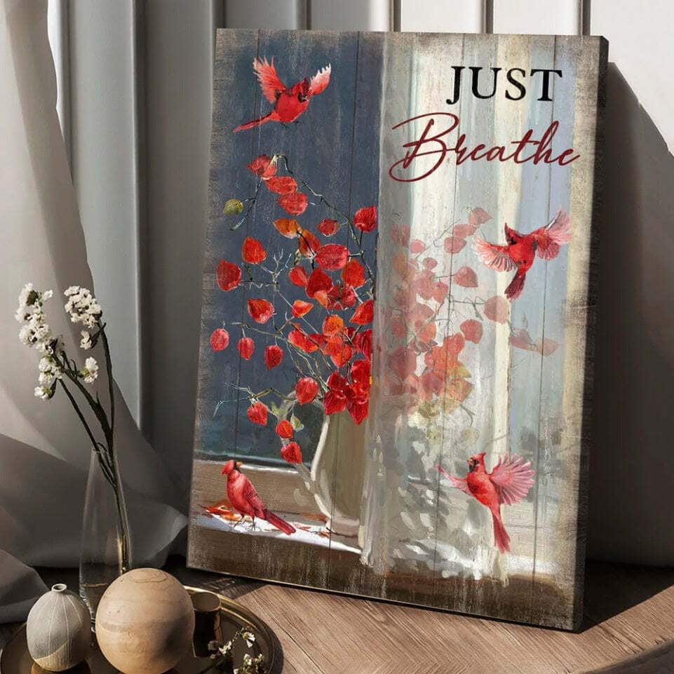 Red Cardinal Red Leaves Just Breathe Canvas Print Red Cardinal Red Leaves Just Breathe Canvas Print