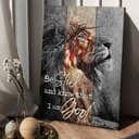 Lion Of Judah Be Still And Know That I Am God Canvas Print