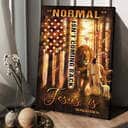 Normal Isn't Coming Back Jesus Canvas Print Normal Isn't Coming Back Jesus Canvas Print