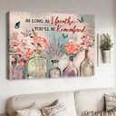 Christian As Long As I Breathe You'll Be Remembered Canvas Wall Art Christian As Long As I Breathe You'll Be Remembered Canvas Wall Art
