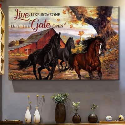 Christian Jesus Horse Live Like Someone Left The Gate Open Canvas Wall Art