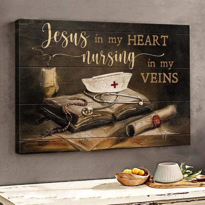 Christian Jesus In My Heart Nursing In My Vein Canvas Wall Art Christian Jesus In My Heart Nursing In My Vein Canvas Wall Art