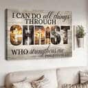 Christian I Can Do All Things Through Christ Who Strengthens Me Philippians 4:13 Canvas Wall Art