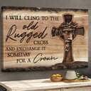 Christian Jesus I'll Cling To The Old Rugged Cross Canvas Wall Art Christian Jesus I'll Cling To The Old Rugged Cross Canvas Wall Art