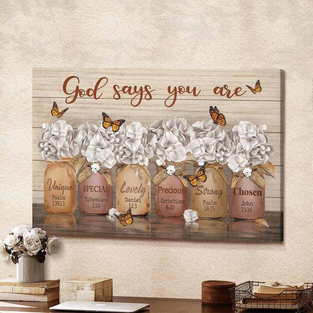 Jesus Beautiful Flower God Says You Are Canvas Wall Art