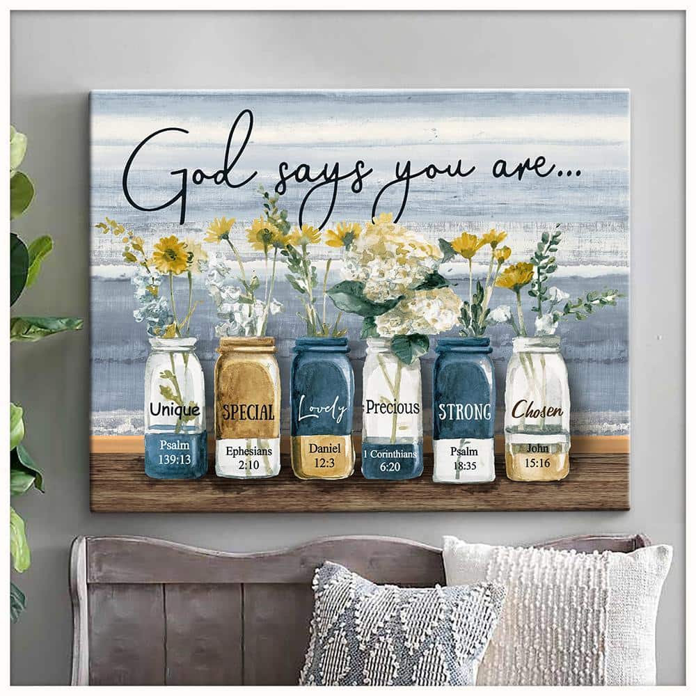 Christian God Says You Are Canvas Wall Art Unique Special Lovely Precious Strong Chosen